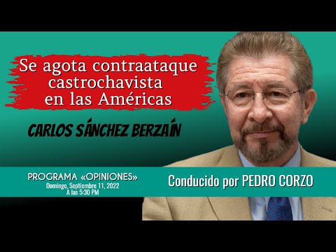 «Se agota contraataque castrochavista en las Américas» Entrevista a Carlos Sánchez Berzaín