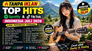 Download lagu π΅ Lagu Indonesia Terbaru 2026 | Top Hits Spotify Indonesia Juli 2026 | Playlist Viral Tanpa Iklan mp3 Download lagu π΅ Lagu Indonesia Terbaru 2026 | Top Hits Spotify Indonesia Juli 2026 | Playlist Viral Tanpa Iklan mp3