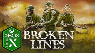 Broken Lines Xbox Series X Gameplay [Optimized]