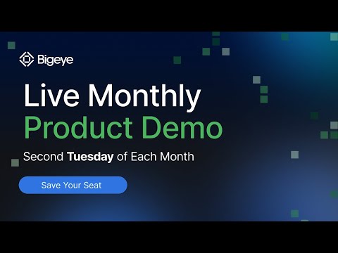Bigeye Live Product Demo