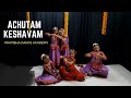 Achyutam Keshavam | Pratibha Dance Academy.