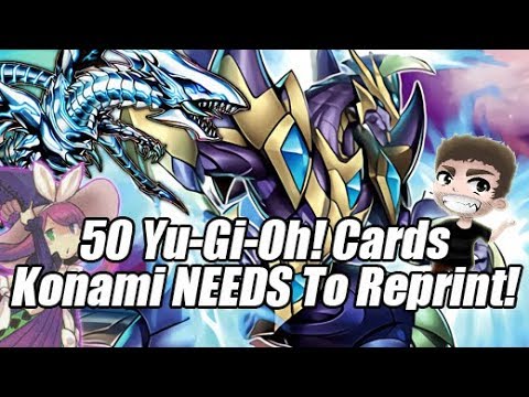 50 Yu-Gi-Oh! Cards That Konami NEEDS to Reprint!