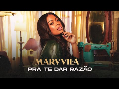 Marvvila - Pra Te Dar Razão (Clipe Oficial)