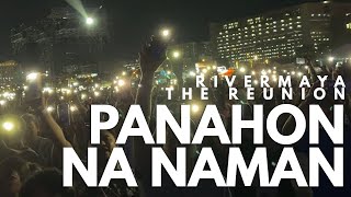 Rivermaya The Reunion: Panahon Na Naman