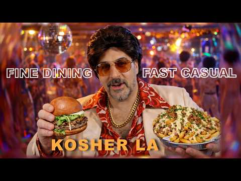 Kosher Fine Dining, Fast Casual in LA