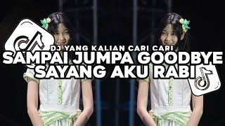 Download lagu DJ TAMU UNDANGAN NIKEN SALINDRY || SAMPAI JUMPA GOODBYE SAYANG AKU RABI VIRAL TIKTOK TERBARU 2025 mp3