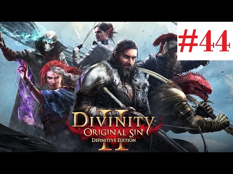 Let's Play Divinity Original Sin 2 Tactician Difficulty 3 Player Co Op   Episode 44