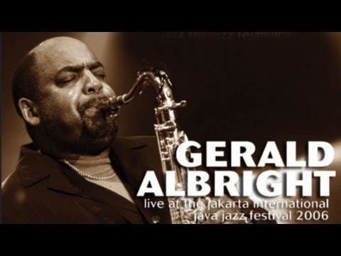 Gerald Albright "Bermuda Nights" Live at Java Jazz Festival 2006