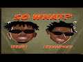 Tekno Ft Shallipopi So What