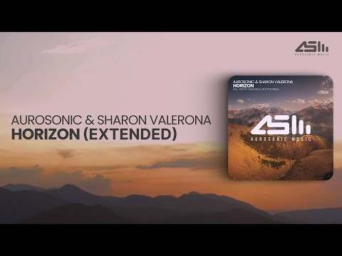 Aurosonic & Sharon Valerona - Horizon (Extended)