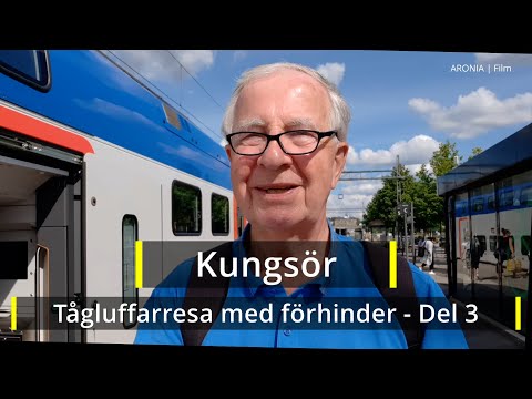 2021-07-12 KUNGSÖR - Resa med förhinder - Del 3 ( Kungsör )