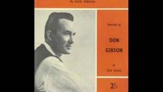 Don Gibson Sings 'I Thought I Heard You Calling My Name.'