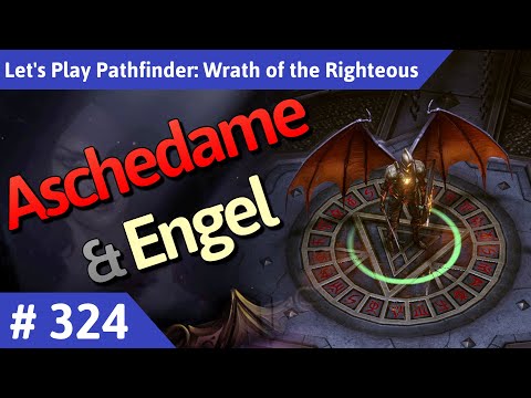 Pathfinder: Wrath of the Righteous deutsch Teil 324 - Aschedame & Engel Let's Play