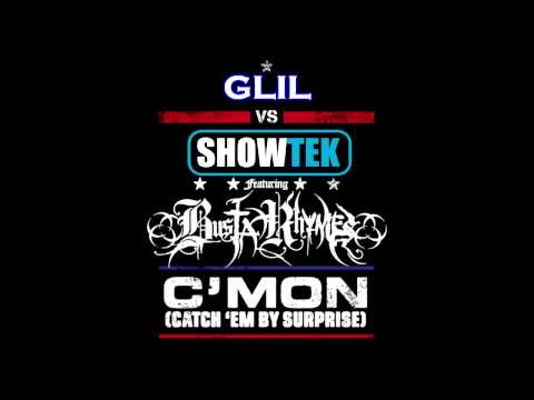 C'mon Slow Down - Showtek ft. Busta Rhymes (Glil Remix)