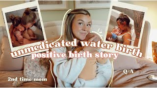 UNMEDICATED BIRTH STORY...natural water birth♥️🤰🏽🍼