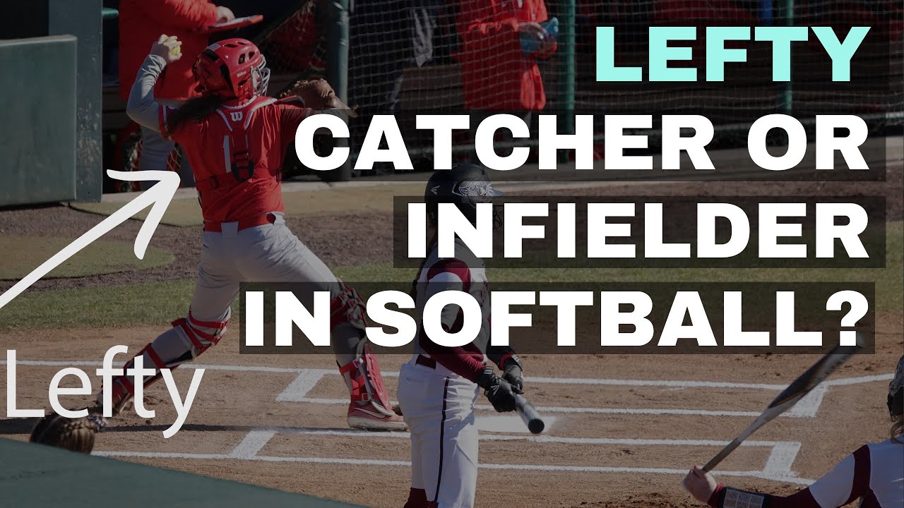 Can Left-handed Softball Players Play Infield Lefty Catchers