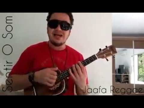 Sentir O Som - Jaafa Reggae