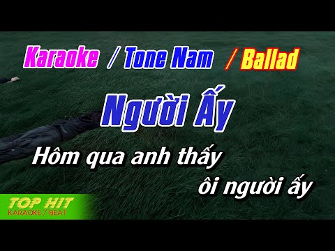 Người Ấy Karaoke Tone Nam Phối Mới Dễ Hát | Top Hit Karaoke