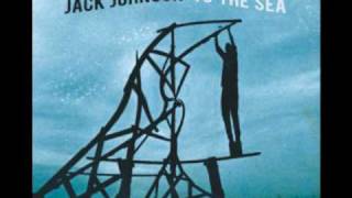 Jack Johnson - At Or With Me - Lyrics