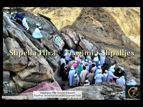 Shpella Hira - Tregimi i Shpalljes