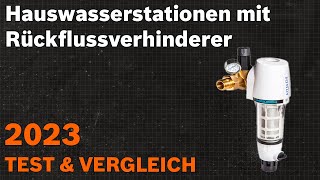 TOP-7. Die besten Hauswasserstationen mit Rückflussverhinderer. Test & Vergleich 2023 | Deutsch