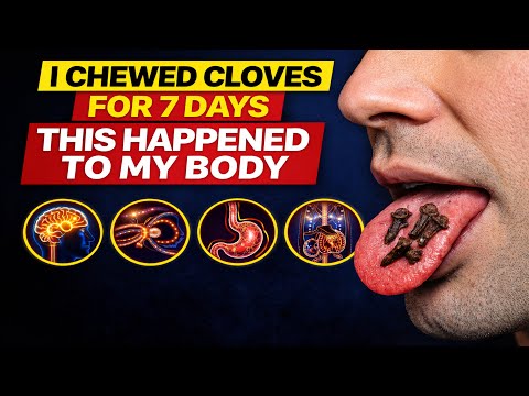 Chewing Cloves for 7 Days Activated a Hidden Switch in My Body - So Shocking