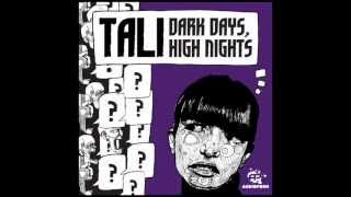 04. Tali - Dark Days (vs. Ed Rush)