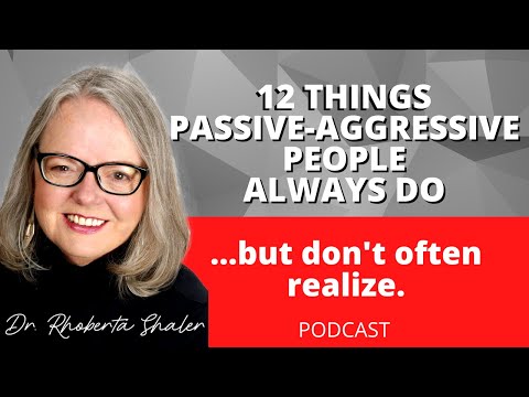 12 Things Passive-Aggressive People ALWAYS Do, But Don't Often Realize Video