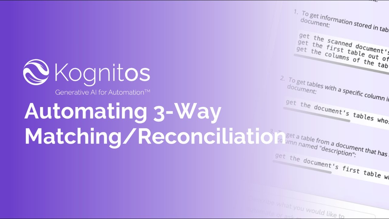 Automating Finance and Accounting with Kognitos: 3 Way Match/Reconciliation