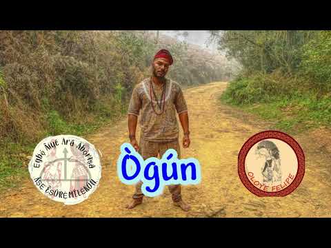 Ògún " Ogúm “ Cantiga Olóye Felipe
