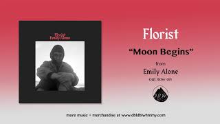 Florist - Moon Begins video