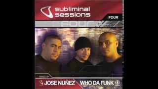 Subliminal Sessions 4  mixed by Jose Nuñez