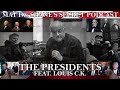 Ep 393 - The Presidents (feat. Louis C.K.)