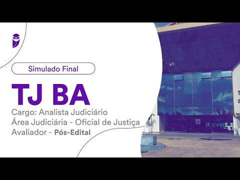 Simulado TJ BA – Analista Judiciário – Área Judiciária – Oficial de Justiça Avaliador - Correção
