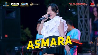 Download lagu ASMARA - ICHA KISWARA - OM SAVANA SAKJOSE - DHEHAN PRO AUDIO mp3
