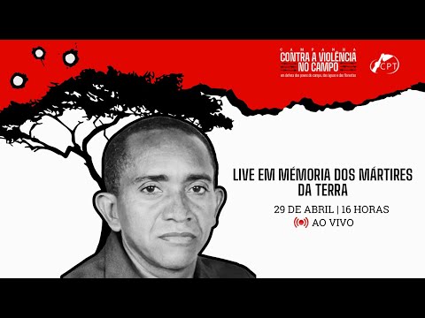 Em memória de Edvaldo Pereira - Mártir da Terra!