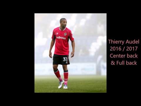 Thierry Audel Center Back & Full back 2016 2017
