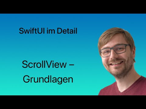 SwiftUI im Detail | Lesson #43 |  ScrollView – Grundlagen