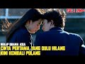 CINTA YANG DULU HILANG KINI KEMBALI PULANG MENJELANG PERNIKAHANKU Alur First Love