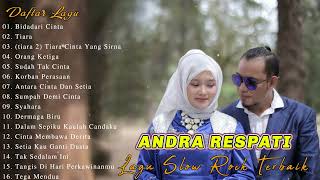 Download lagu Andra Respati Full Album Terbaru 2022 Bidadari Cin... mp3