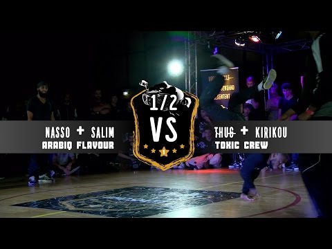 WHO'S NEXT BATTLE PRO 2016 BREAK 1/2 FINALE - ARABIQ FLAVOUR vs TOXIC CREW