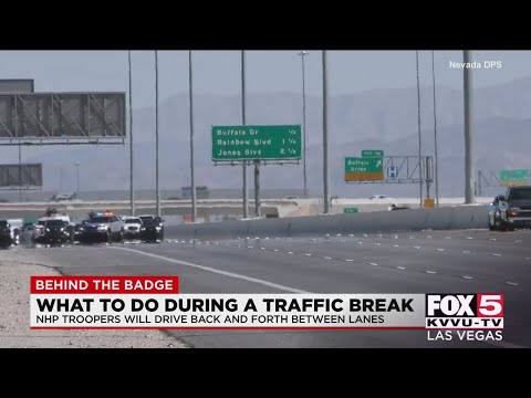 Behind the Badge: What to do during a traffic break
