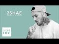 DOPE Life 2Shae