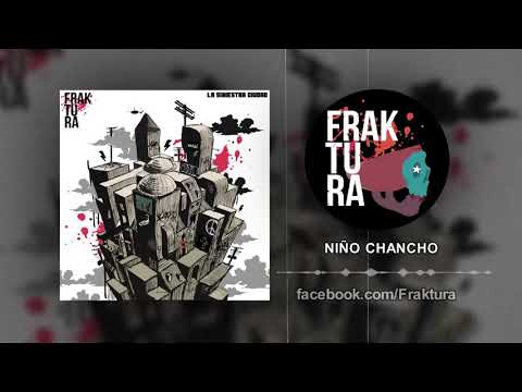 Fraktura - Niño Chancho (Audio Oficial)