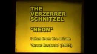 The VERZERRER SCHNITZEL -NEON- (Official Music Video)