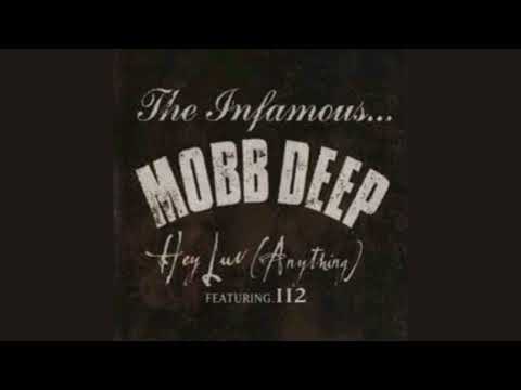 Mobb Deep Ft 112 - Hey Luv (Anything)