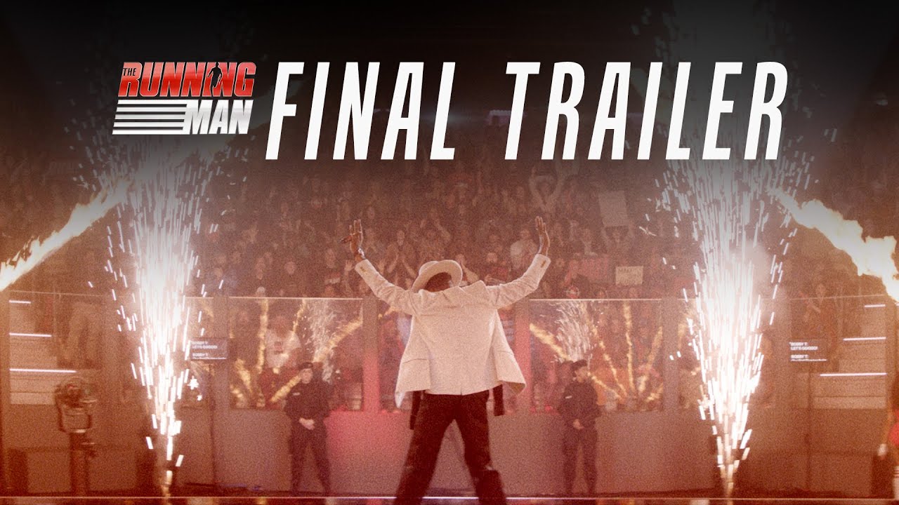 The Running Man | Final Trailer (2025 Movie) - Edgar Wright, Glen Powell - YouTube