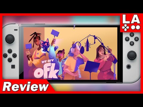 We Are OFK Review