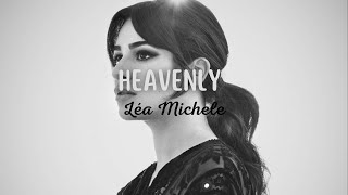 Léa Michele - Heavenly (Traduction Française)