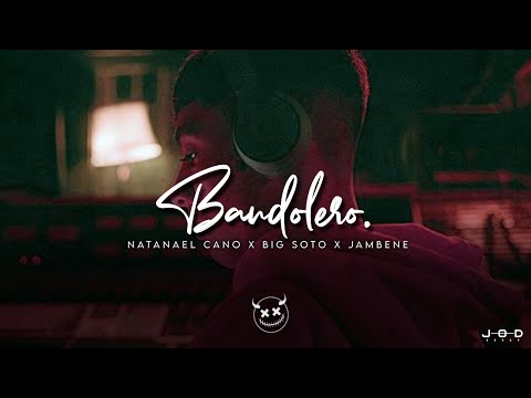 Bandolero - Natanael Cano X Big Soto X Jambene (C0rridos Tumbados Vol2)